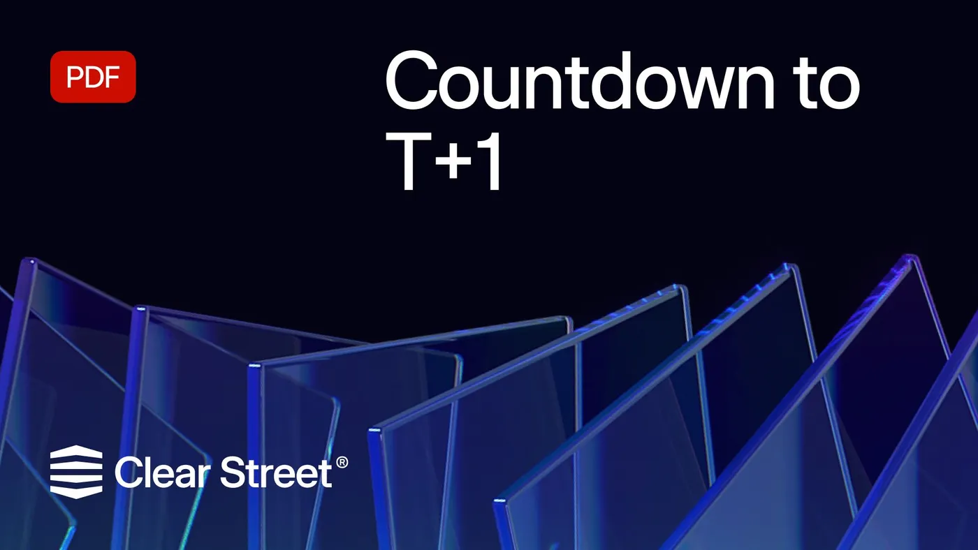 Countdown to T+1